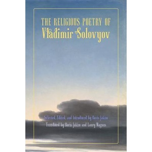 Religious Poetry of Vladimir Solovyov | Vladimir Sergeyevich Solovyov (ISBN: 9781597312790)