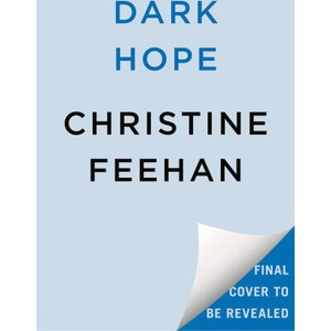 Dark Hope | Feehan, Christine (2025)