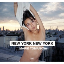 Marie Tomanova: New York, New York - Kim Gordon, Thomas Beachdel, Marie Tomanova