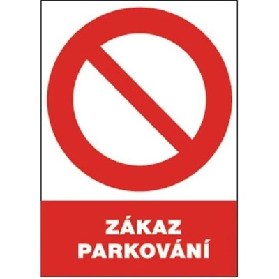 ČERVA Tabulka bezpečnostní - Zákaz parkování 9903002399999