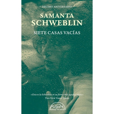 Siete casas vacías. Edición décimo aniversario Samanta Schweblin – Hledejceny.cz