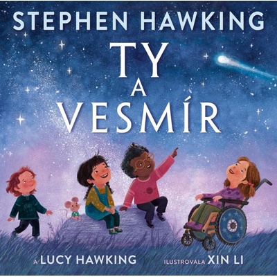 Ty a vesmír - Stephen Hawking, Lucy Hawking