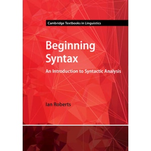 Beginning Syntax | Ian Roberts (ISBN: 9781009010580)