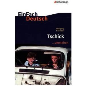 Wolfgang Herrndorf: Tschick (ISBN: 9783140226455)