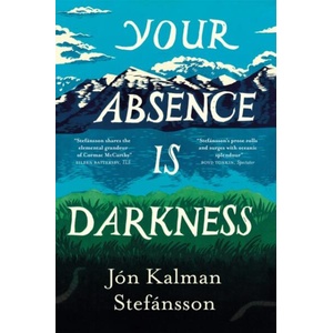Your Absence is Darkness | Philip Roughton (ISBN: 9781529418798)