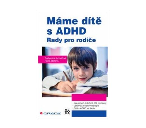 Máme dítě s ADHD