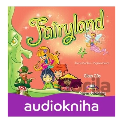 Fairyland 4: Class CD (4) - Virginia Evans,Jenny Dooley
