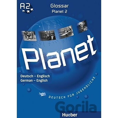 Planet 2: Glossare Englisch A2 - Siegfried Büttner