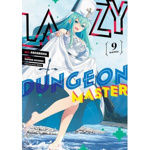 Lazy Dungeon Master (Manga) Vol. 9 | Nanaroku (ISBN: 9798891601871)