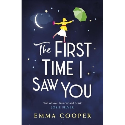 The First Time I Saw You - Emma Cooper