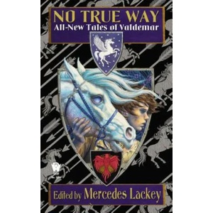 No True Way | Mercedes Lackey (ISBN: 9780756407698)