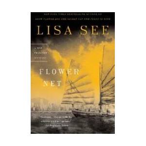 Flower Net | Lisa See (2008)