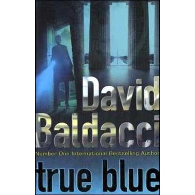 True blue - David Baldacci