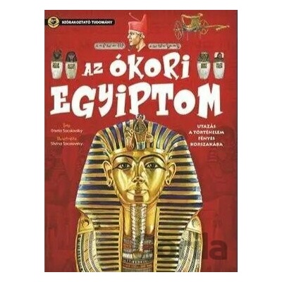 Szórakoztató tudomány - Az ókori Egyiptom