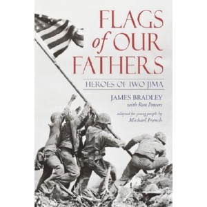 Flags of Our Fathers | James Bradley, Ron Powers, Michael French (ISBN: 9780385730648)