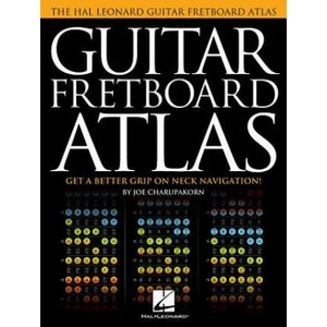 Guitar Fretboard Atlas | Joe Charupakorn (ISBN: 9781480367043)