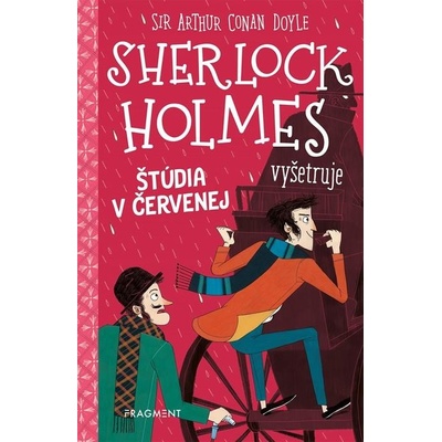 Sherlock Holmes vyšetruje: Štúdia v červenej - Arthur Conan Doyle, Stephanie Baudet