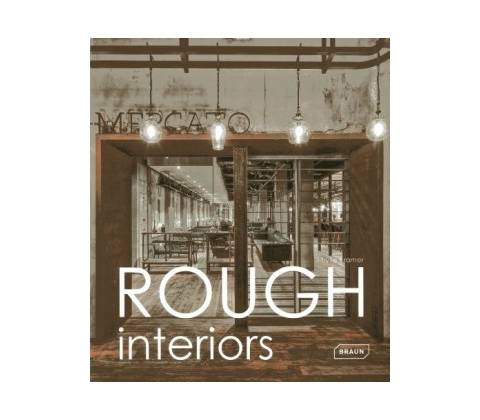 Rough Interiors Kramer Sibylle