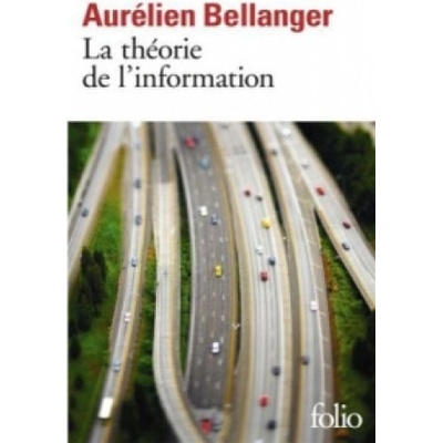 Théorie de l'information - Aurélien Bellanger