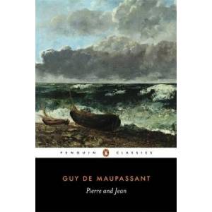 Pierre and Jean (ISBN: 9780140443585)