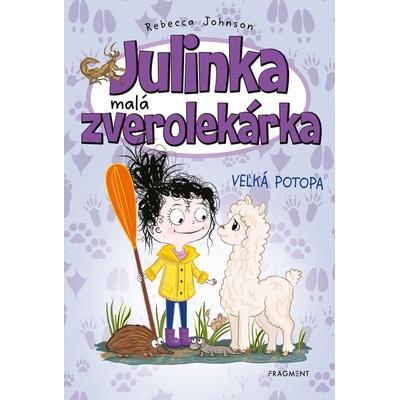 Julinka – malá zverolekárka 11 – Veľká potopa - Rebecca Johnson