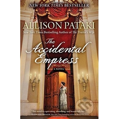 The Accidental Empress Pataki AllisonPaperback