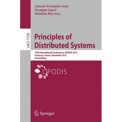 Principles of Distributed Systems | Antonio Fernández Anta, Giuseppe Lipari, Matthieu Roy