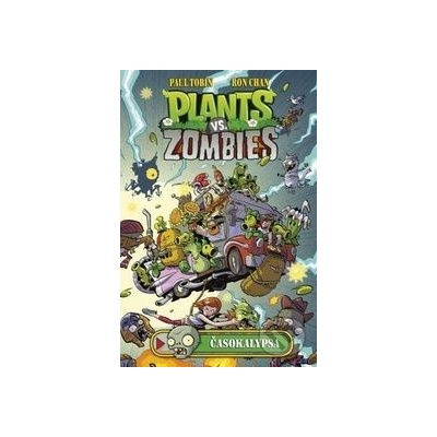 Plants vs. Zombies - Časokalypsa - Paul Tobin; Ron Chan