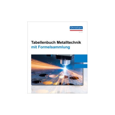 Tabellenbuch Metalltechnik | Rolf Schiebel, Stefan Schroll