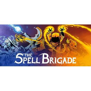 The Spell Brigade