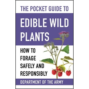 POCKET GT EDIBLE WILD PLANTS | DEPARTMENT OF THE ARMY (2024)