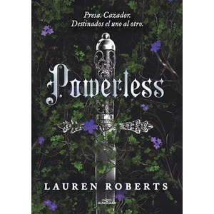 Powerless (Spanish Edition) | Roberts, Lauren (ISBN: 9786073843645)