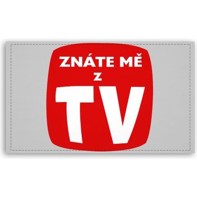 Fotoobraz 120x70 cm velký Znáte mě z TV