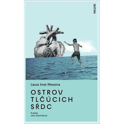 Ostrov tlčúcich sŕdc - Laura Imai Messina