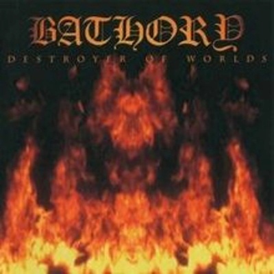 Bathory - Destroyer Of Worlds Vinyl LP