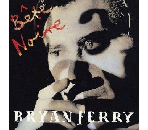 FERRY BRYAN: BETE NOIRE CD