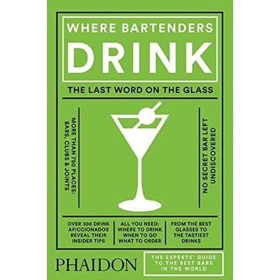 Where Bartenders Drink - Adrienne Stillman