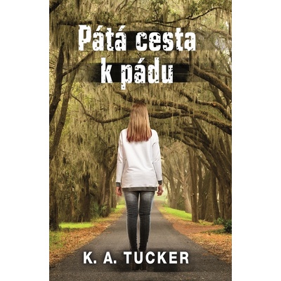 Pátá cesta k pádu