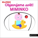 Objevujeme svět! Miminko