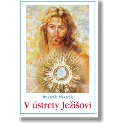 V ústrety Ježišovi