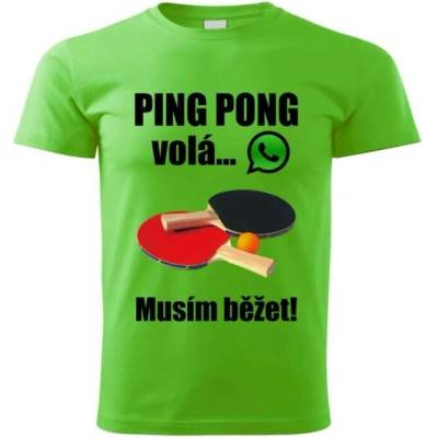 dětské tričko Ping Pong volá musím běžet zelené
