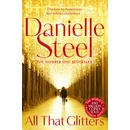 All That Glitters - Danielle Steel, Pan Macmillan