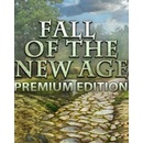 Fall of the New Age (Premium Edition)