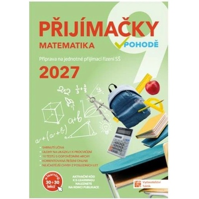 Přijímačky 9 Matematika + E-learning 2027