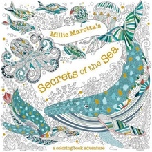 Millie Marottas Secrets of the Sea: A Coloring Book Adventure