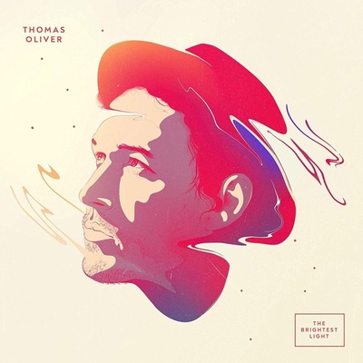 Thomas Oliver - The Brightest Light (LP) (8717931337748)