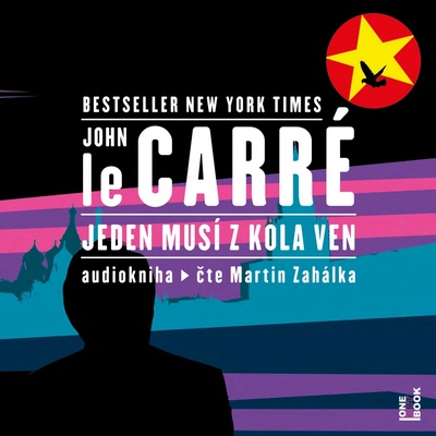 Jeden musí z kola ven - le Carré John - 2 - Čte Martin Zahálka