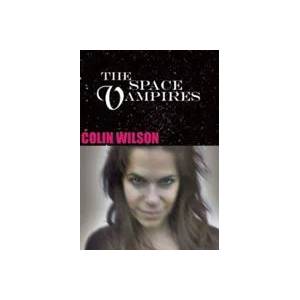 Space Vampires | Colin Wilson (ISBN: 9780982324615)