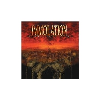 Immolation - Harnessing Ruin