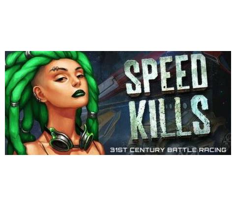 Speed Kills